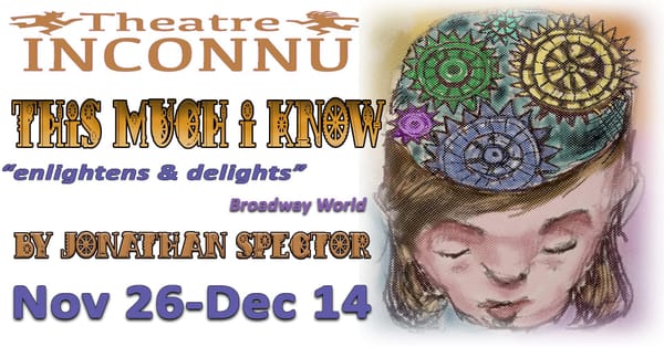 This Much I Know: An Ambitious Show that I Know I Loved