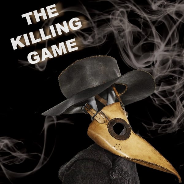 The Killing Game: A Deadly Good time